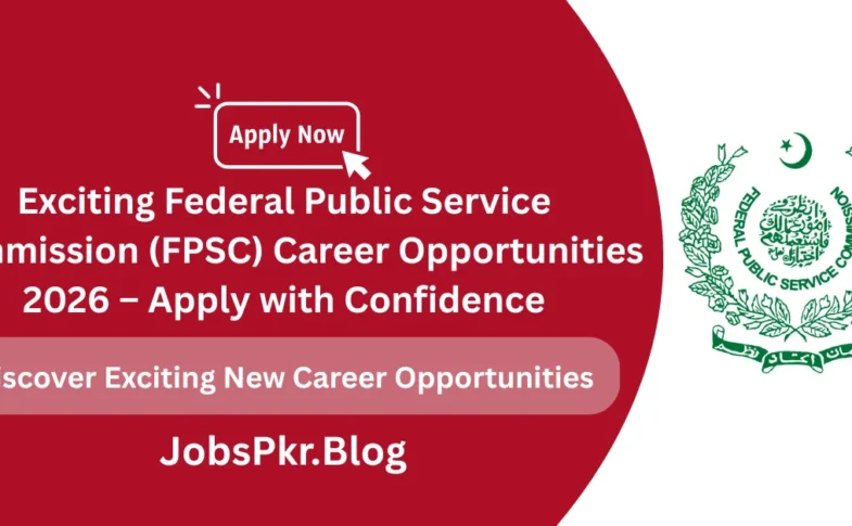 Exciting Federal Public Service Commission (FPSC) Career Opportunities 2026 – Apply with Confidence